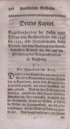 Drittes Kapitel. Begebenheiten der Hessen unter Philipp dem Großmüthigen von 1546 bis 1555, oder Vorfallenheiten dieser Nation, von dem Ausbruch des schmalkaldischen Krieges an, ...