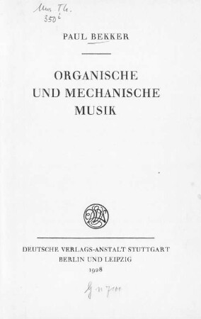 Organische und mechanische Musik