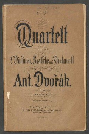 Quartett (G Dur) für 2 Violinen, Bratsche und Violoncell : op. 106