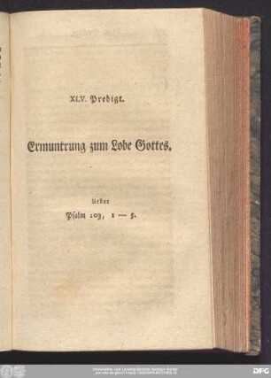 XLV. Predigt. Ermuntrung zum Lobe Gottes. Ueber Psalm 103, 1 - 5.