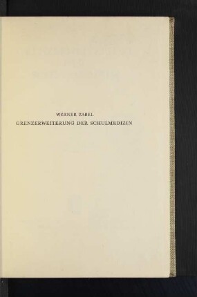 Grenzerweiterung der Schulmedizin