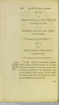 Lib. IV. De Exsecutione Iudicatorum Cameralium Et De Remediis Adversus Ea Adhuc Adhibendis