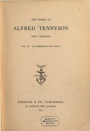 The Works of Alfred Tennyson, Poete Laureate, IV
