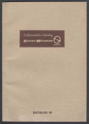Kaffeemühlen-Katalog Kissing & Möllmann