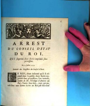 Arrest Du Conseil D'Etat Du Roi, Qui supprime deux Ecrits imprimés sans permission, Du 25 Juillet 1752 : Extrait des Registres du Conseil d'État