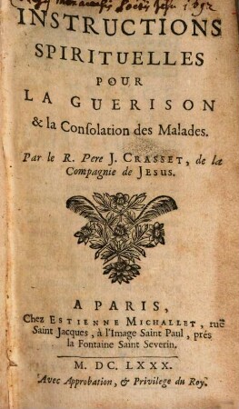 Instructions Spirituelles Pour La Guerison & la Consolation des Malades. [1]