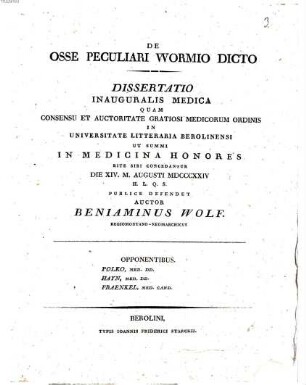 De osse peculiari Wormio dicto : dissertatio inauguralis medica