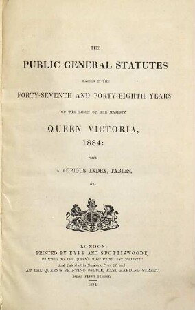 The Public general statutes : passed in the ... years of the reign of her Majesty Queen Victoria. 1884