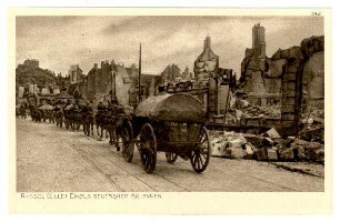 Der Krieg 1914/15 in Postkarten, 35. Reihe, Abt.: Frankreich; Inhalt: Ryssel (Lille) (mit Zensurvermerk 23.11.1915): Nr. 342: Ryssel (Lille), Einzug deutscher Kolonnen