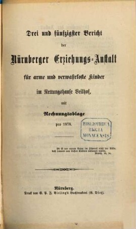 Bericht der Nürnberger Erziehungs-Anstalt für Arme und Verwahrloste Kinder im Rettungshause Veilhof : mit Rechnungsablage pro .... 53. 1878
