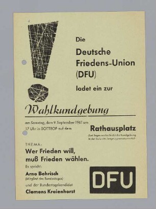 "Wer Frieden will, muß Frieden wählen."