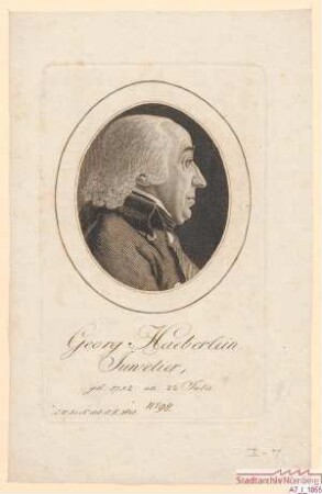 Georg Haeberlein, Juwelier; geb. 22. Juli 1752
