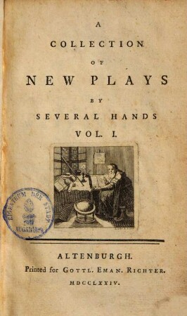 A collection of new plays by several hands. 1