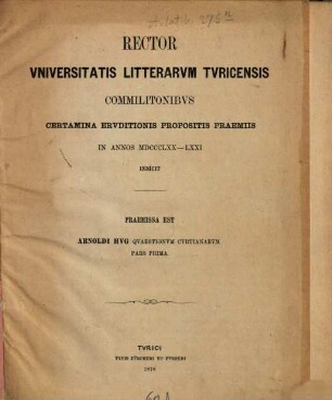 Rector Universitatis Litterarum Turicensis commilitonibus certamina eruditionis propositis praemiis in annos ... indicit, 1870/71 (1870)