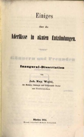 Einiges über die Aderlässe in akuten Entzündungen : Inaugural-Dissertation