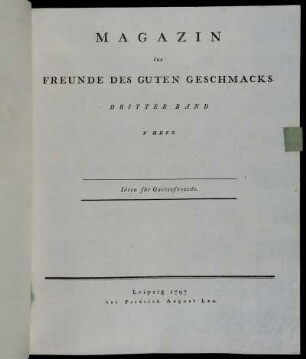 Dritter Band: Magazin für Freunde des guten Geschmacks
