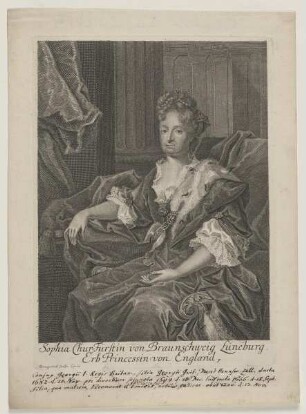 Bildnis der Sophia, Chur=Fürstin von Braunschweig Lüneburg
