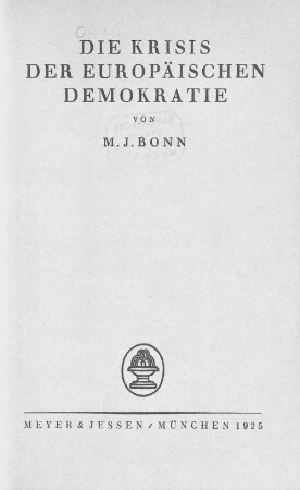 Die Krisis der europäischen Demokratie