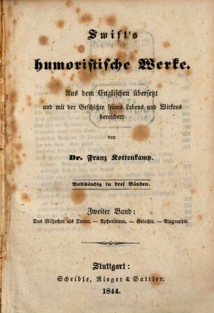 Swift's humoristische Werke : Vollständig in drei Bänden, 2. Das Mährchen als Tonne. Aphorismen. Gedichte. Biographie