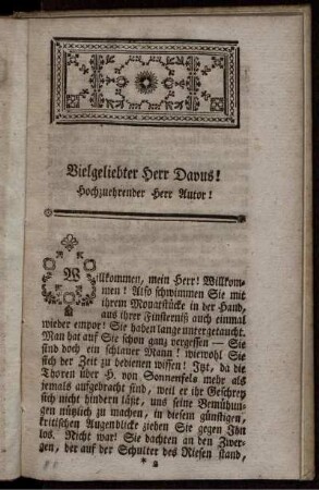 Vielgeliebter Herr Davus! Hochzuehrender Herr Autor!