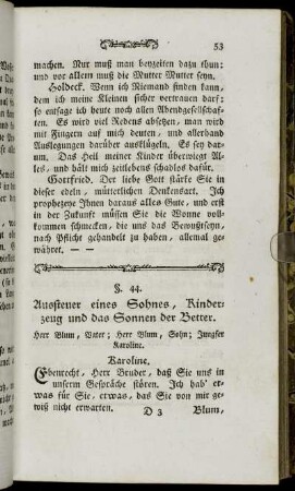 §. 44. Aussteuer eines Sohnes, Kinderzeug und das Sonnen der Better.