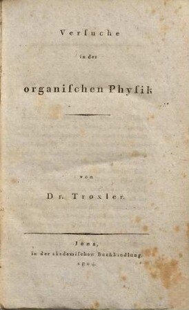 Versuche in der organischen Physik