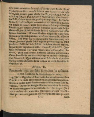 Aphor. II. Paenitentia non consistit formaliter in reformatione hominis & emendatione vitae.