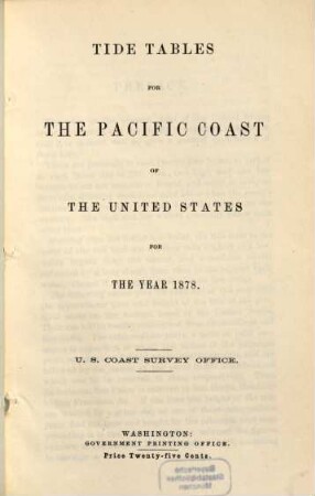Tide tables for the Pacific coast of the United States. 1878