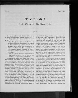 Nr. 4. Bericht des Bürger = Ausschusses. April 1872.