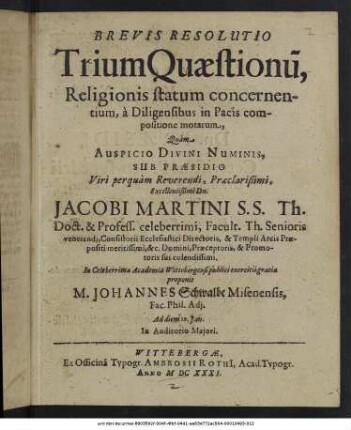Brevis Resolutio Trium Quaestionum, Religionis statum concernentium, a Diligensibus in Pacis compositione motarum