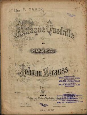 Attaque Quadrille : für Pianoforte ; 76. Werk