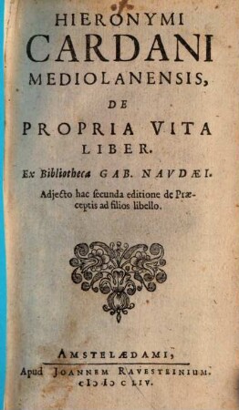 Hieronymi Cardani De propria Vita liber