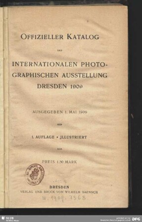 Offizieller Katalog der Internationalen Photographischen Ausstellung Dresden 1909