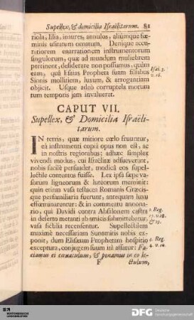 Caput VII. Supellex, & Domicilia Israëlitarum.