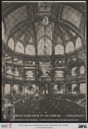 Band 14: Arbeitshefte des Bayerischen Landesamtes für Denkmalpflege: Das Kurhaustheater in Augsburg-Göggingen