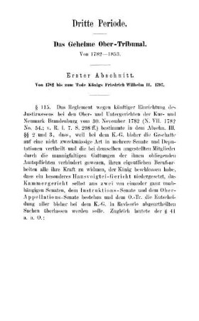 Dritte Periode. Das Geheime Ober-Tribunal. Von 1782 - 1853.