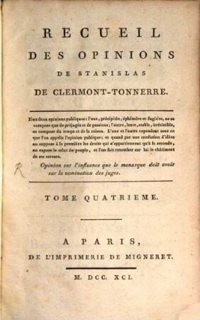 Recueil Des Opinions De Stanislas De Clermont-Tonnerre. 4