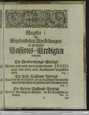 Register I. der Abgehandelten Vorstellungen, so in diesen Passions-Predigten enthalten
