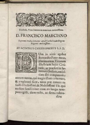 Illustriss. Viro literarum omnium ornatissimo D. Francisco Marciano.
