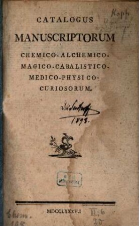 Catalogus Manuscriptorum Chemico-Alchemico-Magico-Cabalistico-Medico-Physico-Curiosorum