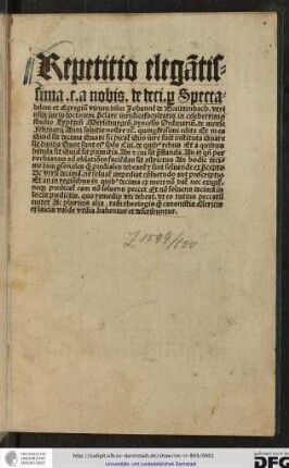 Repetitio elegantissima c.a. nobis de decimis per spectabilem et egregium virum dominum Johannem de Breittenbach, utriusque iuris doctorem...