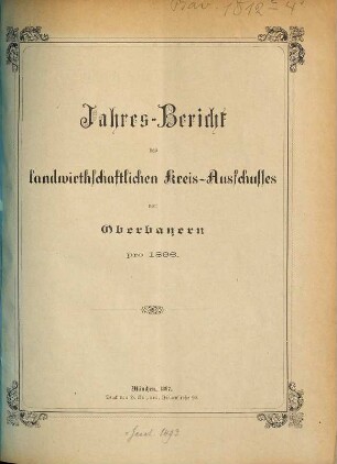 Jahresbericht des Landwirthschaftlichen Kreis-Ausschusses von Oberbayern pro .... 1896 (1897)