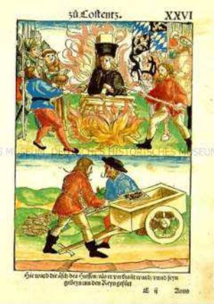 Das Conzil zu Konstanz: Die Verbrennung des Jan Hus in Konstanz