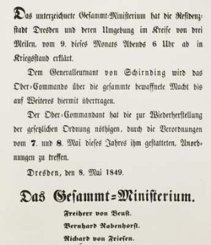 Dresden. Verhängung des Kriegsstandes über die Residenzstadt Dresden und deren Umgebung im Umkreise von 3 Meilen am 8. Mai 1849