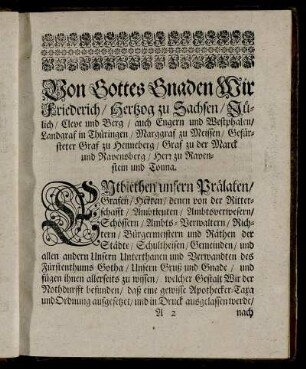 Von Gottes Gnaden Wir Friederich, Hertzog zu Sachsen ...