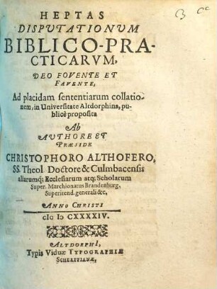 Heptas Disputationum Biblicorum-Practicarum
