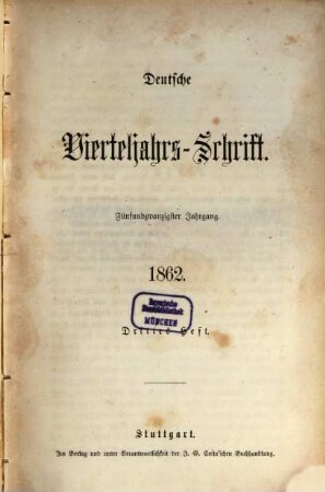 Deutsche Vierteljahrs-Schrift. 1862,3/4 = Jg. 25