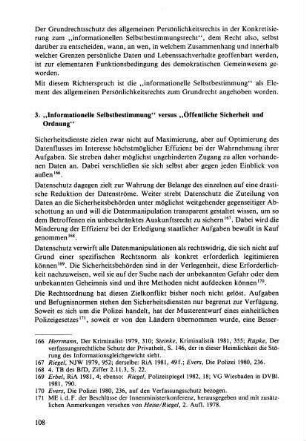 3. "Informationelle Selbstbestimmung" versus "Öffentliche Sicherheit und Ordnung"