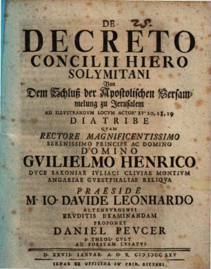 De decreto concilii Hierosolymitani ... ad illustrand. locum Act. 15. 20, 28, 29. diatribe