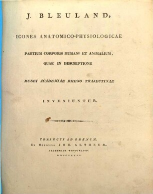 Otium Academicum, 2,1. Icones anatomico-physiologicae partium corporis humani